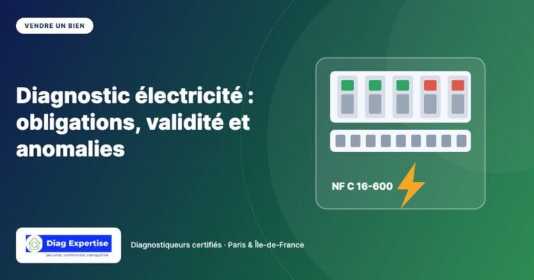 Diagnostic électricité : obligations, validité et anomalies