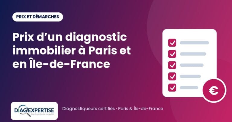 Prix d’un diagnostic immobilier à Paris et en Île-de-France